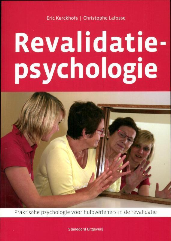 Revalidatiepsychologie 9789034193674 Eric Kerckhofs, Boeken, Wetenschap, Gelezen, Verzenden