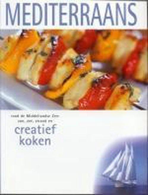 Creatief Koken Mediterraans 9789036614313, Livres, Livres de cuisine, Envoi