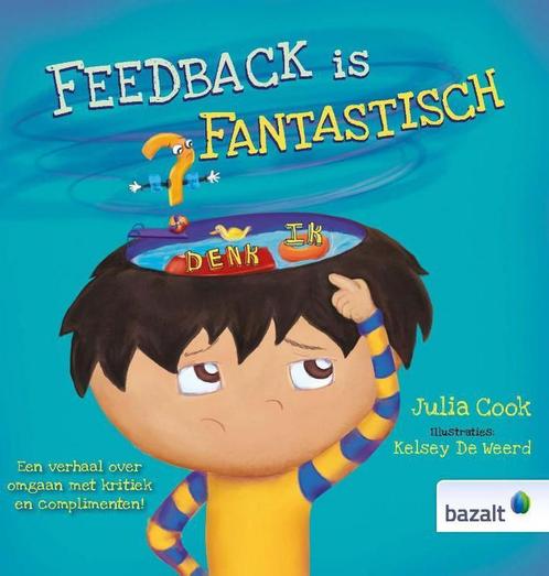 Feedback is fantastisch 9789461182456 Julia Cook, Boeken, Kinderboeken | Kleuters, Zo goed als nieuw, Verzenden