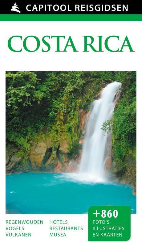 Costa Rica / Capitool reisgidsen 9789000341603 Capitool, Boeken, Reisgidsen, Gelezen, Verzenden