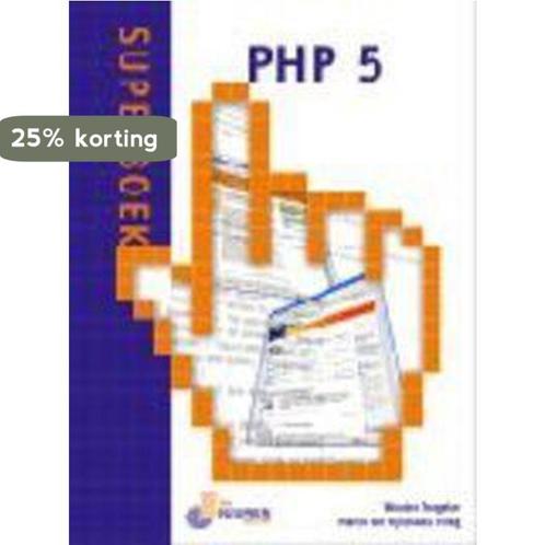 PHP 5 Superboek 9789059401372 W. Tengeler, Boeken, Informatica en Computer, Gelezen, Verzenden
