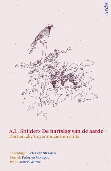 De hartslag van de aarde 9789072603319 A.L. Snijders, Verzenden, A.L. Snijders