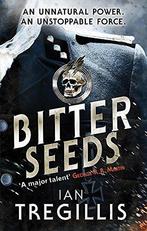 Bitter Seeds 9780356501697 Ian Tregillis, Verzenden, Gelezen, Ian Tregillis