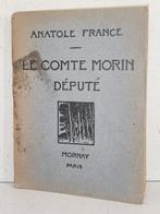 Henri Barthélemy / Anatole France - Le Comte Morin député