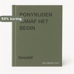 PONYRIJDEN VANAF HET BEGIN 9789060845523 Goodall, Verzenden, Gelezen, Goodall