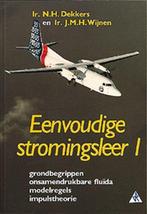 Eenvoudige stromingsleer 1 9789066746534 N.H. Dekkers, Verzenden, N.H. Dekkers