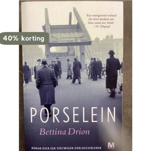 Porselein 9789460685422 Bettina Drion, Boeken, Romans, Zo goed als nieuw, Verzenden
