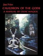 Cauldron of the Gods - Jan Fries - 9781869928612 - Paperback, Livres, Ésotérisme & Spiritualité, Verzenden