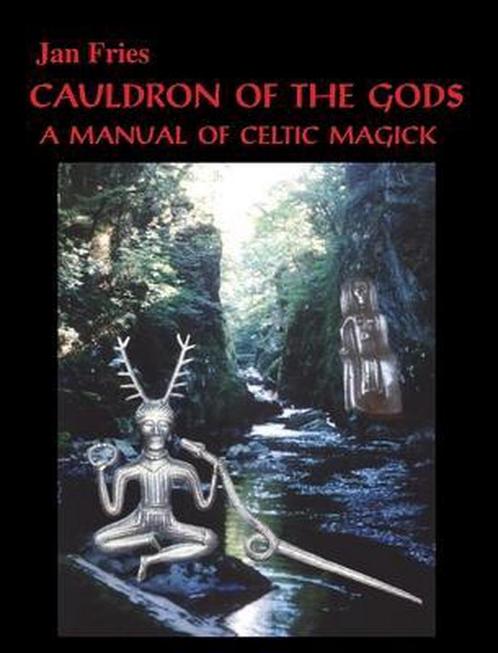 Cauldron of the Gods - Jan Fries - 9781869928612 - Paperback, Livres, Ésotérisme & Spiritualité, Envoi
