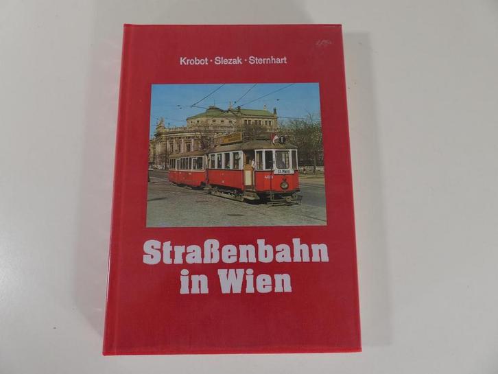 Straßenbahn in Wien, vorgestern und übermorgen Hardcover.., Boeken, Vervoer en Transport, Zo goed als nieuw, Ophalen of Verzenden
