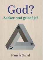 God? 9789493288911 Hans le Grand, Boeken, Verzenden, Zo goed als nieuw, Hans le Grand
