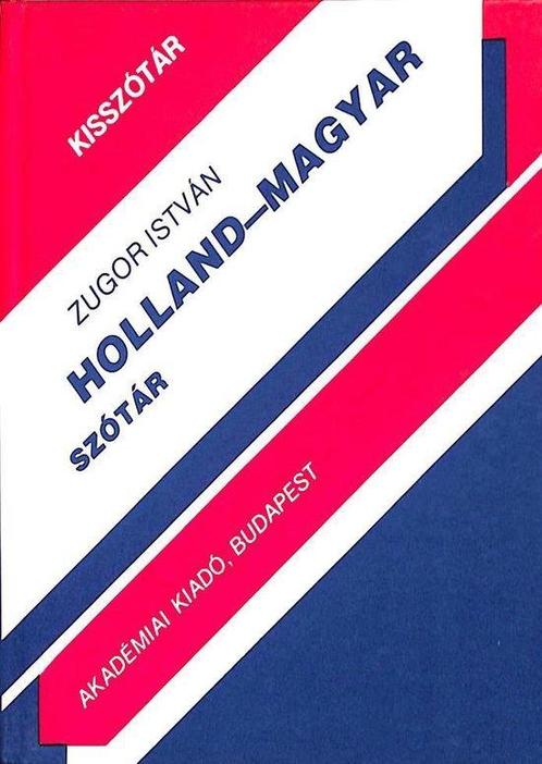 NEDERLANDS - HONGAARS WOORDENBOEK 9789630564991, Livres, Livres Autre, Envoi