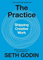 The Practice Shipping Creative Work 9780593328972 Seth Godin, Verzenden, Seth Godin