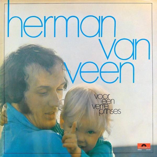 Herman van Veen - Voor Een Verre Prinses, CD & DVD, Vinyles | Pop, Envoi