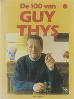 De 100 van Guy Thys 9789063342623, Livres, Livres de sport, Eddy Soetaert, Verzenden