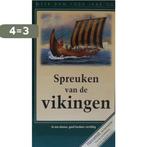 Spreuken van de Vikingen 9789979856177 Vermeyden, Boeken, Verzenden, Zo goed als nieuw, Vermeyden