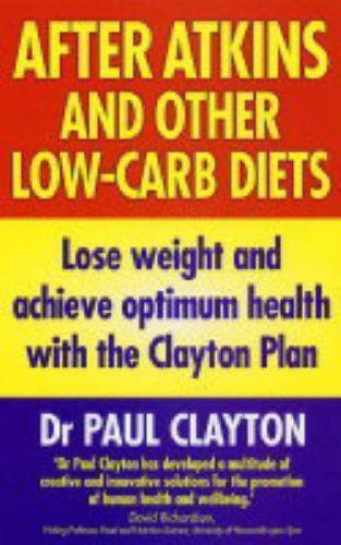 After Atkins and other low-carb diets, Clayton, Dr Paul, Livres, Livres Autre, Envoi