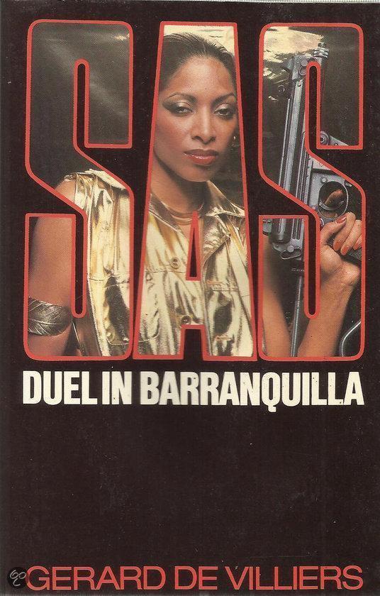 Duel in Barranguilla / SAS / 57 9789022919712, Boeken, Overige Boeken, Gelezen, Verzenden