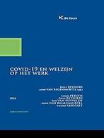 COVID-19 en welzijn op het werk 9789048641222, Boeken, Verzenden, Zo goed als nieuw, Anne Van Regenmortel