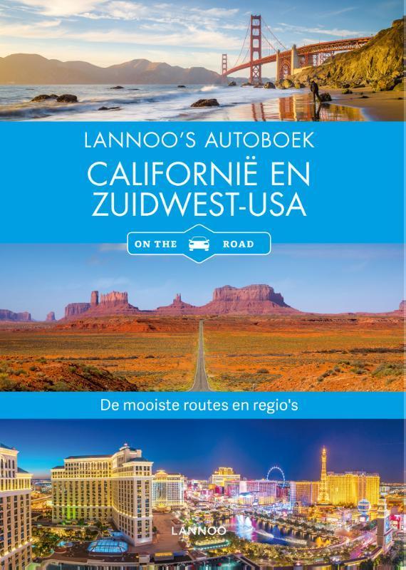 Californië en Zuidwest-USA / Lannoos autoboek 9789401457965, Boeken, Reisgidsen, Gelezen, Verzenden