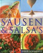 Sausen en salsas 9789043900973, Boeken, Kookboeken, Oded Schwartz, Zo goed als nieuw, Verzenden