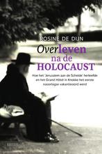 Overleven na de holocaust 9789401468480, Boeken, Gelezen, Rosine De Dijn-Holzinger, Verzenden