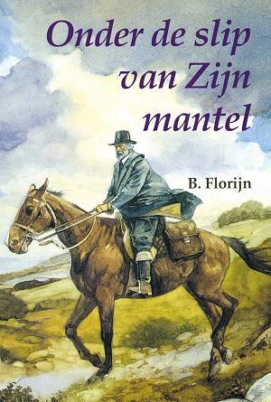 florijn, onder de slip van zijn mantel 9789033110832, Livres, Livres pour enfants | Jeunesse | 13 ans et plus, Envoi