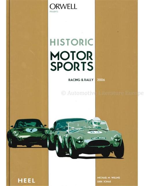 HISTORIC MOTOR SPORTS, RALLY & RACING 2006, Boeken, Auto's | Boeken