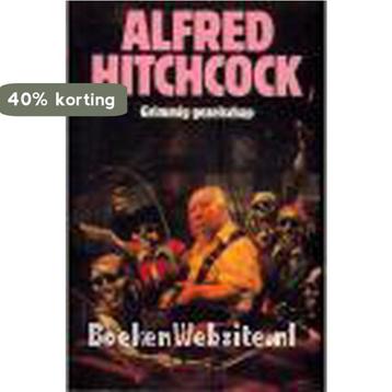 Grimmig gezelschap 9789062139033 Hitchcock, Verzenden, Hitchcock
