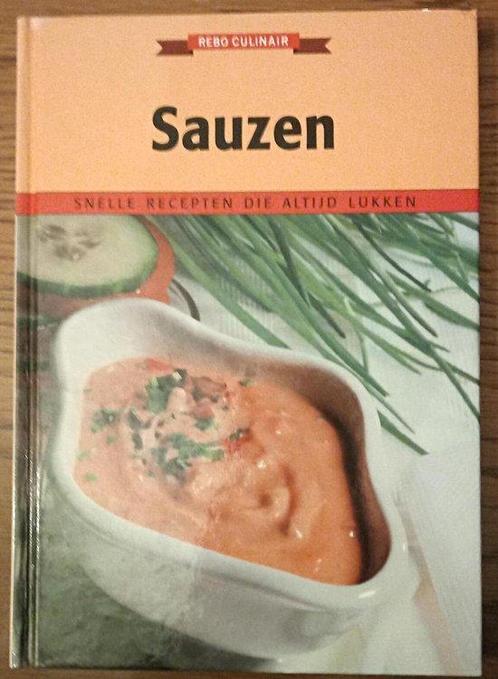 Rebo culinair Sauzen 9789036609623, Boeken, Kookboeken, Gelezen, Verzenden