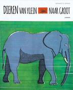Dieren van klein naar groot 9789401437875 Bernadette Gervais, Verzenden, Gelezen, Bernadette Gervais