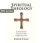Spiritual Theology 9780830815425 Simon Chan, Verzenden, Gelezen, Simon Chan