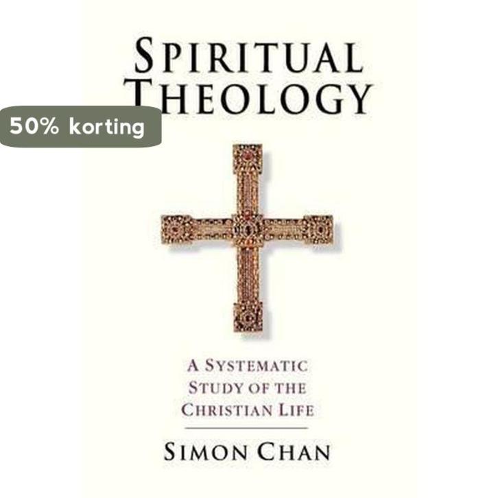 Spiritual Theology 9780830815425 Simon Chan, Livres, Langue | Anglais, Envoi