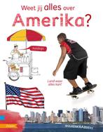 Weet jij alles over Amerika? / Zoeklicht informatief, Boeken, Verzenden, Gelezen, Annemarie Bon