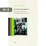 Van Timor naar Jakarta 9789085067108 F. van Dongen, Verzenden, Zo goed als nieuw, F. van Dongen