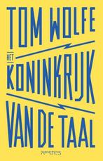Het koninkrijk van de taal (9789044632231, Tom Wolfe), Livres, Verzenden