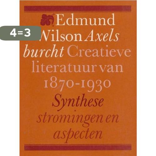 Axels burcht / Synthese-stromingen en aspecten 9789062878932, Boeken, Overige Boeken, Gelezen, Verzenden