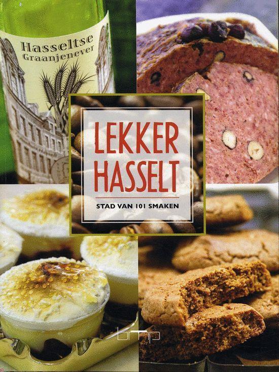 Lekker Hasselt 9789057202629 Roger Ulburghs, Boeken, Kookboeken, Zo goed als nieuw, Verzenden