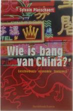 Wie Is Bang Van China 9789058261175, Boeken, Gelezen, Sylvain Plasschaert, Verzenden
