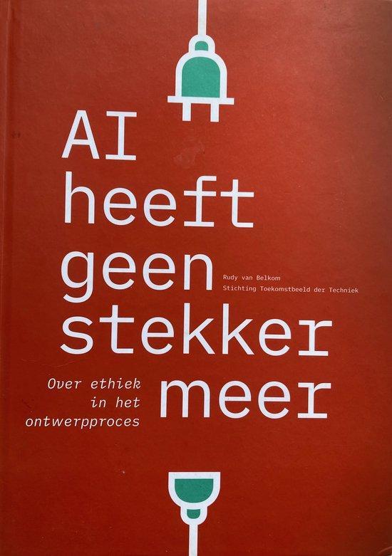AI heeft geen stekker meer / Stichting Toekomstbeeld der, Livres, Technique, Envoi