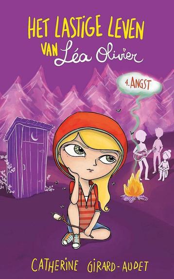 Angst / Het lastige leven van Léa Olivier / 4 9782875802385, Verzenden, Catherine Girard-Audet