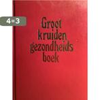 Groot kruiden gezondheidsboek 9789026496073 Neuthaler, Boeken, Verzenden, Gelezen, Neuthaler