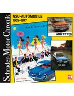 NSU-AUTOMOBILE 1905-1977 (SCHRADER MOTOR CHRONIK), Nieuw, Ophalen of Verzenden