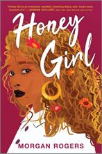 HONEY GIRL 9780778311027 MORGAN ROGERS, Verzenden, Gelezen, MORGAN ROGERS
