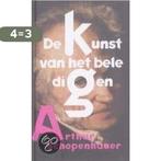 De kunst van het beledigen 9789039108673 Arthur Schopenhauer, Verzenden, Zo goed als nieuw, Arthur Schopenhauer