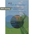 Fit voor de toekomst 9789491705083 Lilian Boonstra, Verzenden, Zo goed als nieuw, Lilian Boonstra