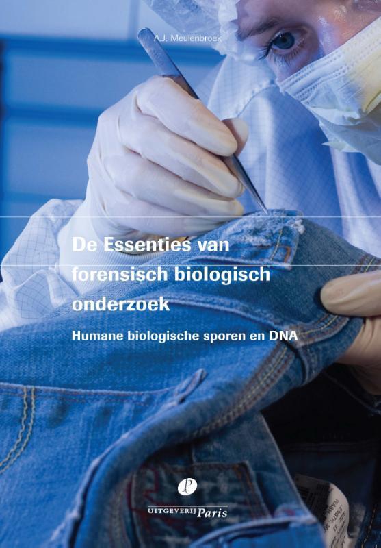 De essenties van forensisch biologisch onderzoek, Boeken, Wetenschap, Gelezen, Verzenden