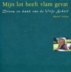 MIJN LOT HEEFT VLAM GEVAT 9789060384404 M. Seelen, Boeken, Verzenden, Gelezen, M. Seelen