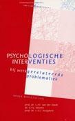 Psychologische interventies bij werkgerelateerde, Boeken, Psychologie, Gelezen, Verzenden