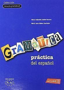 Gramática práctica del español - nivel básico (Viv...  Book, Livres, Livres Autre, Envoi